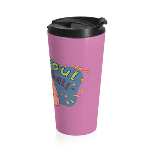 Stainless Steel Travel Mug - One Soul Pink Paddle