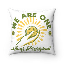 Load image into Gallery viewer, We Are One Soul Pickleball - Spun Polyester Square Pillow
