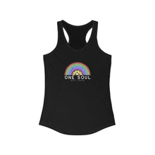 Load image into Gallery viewer, Rainbow, One Soul - Women&#39;s Ideal Racerback Tank
