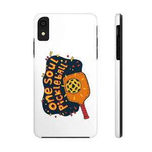 Orange One Soul Pickleball - Case Mate Tough Phone Cases - 13 Phone Models