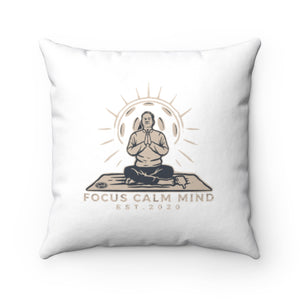 Focus, Calm, Mind - Spun Polyester Square Pillow - One Soul Pickleball