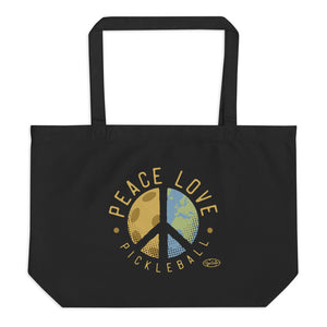 Large Organic Tote Bag - Peace Love Pickleball